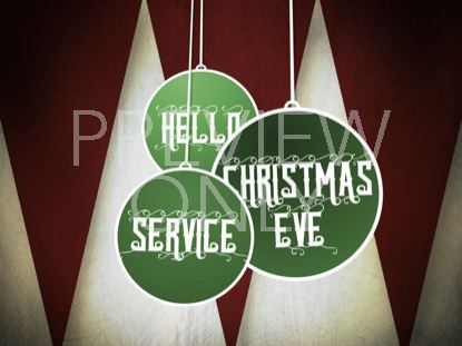 CHRISTMAS DECORATIONS EVE STILL