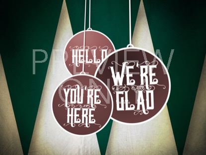 CHRISTMAS DECORATIONS WELCOME STILL