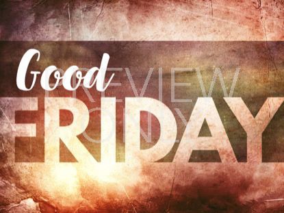 EASTER SUNRISE GOOD FRIDAY STILL