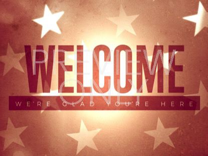 IN HONOR OF SERVICE WELCOME STILL