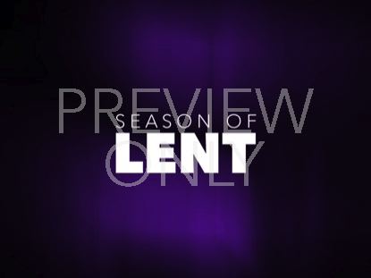 LENT GRACE 3 STILL 