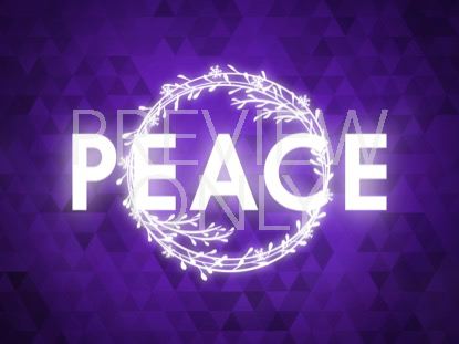 PEACEFUL ADVENT PEACE 2 STILL