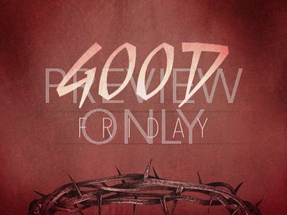 REDEMPTION GOOD FRIDAY STILL