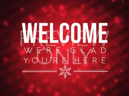 SEASONS GREETINGS WELCOME STILL