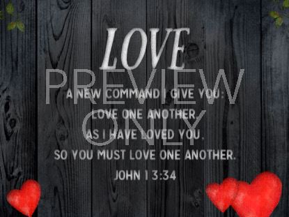 WOODEN VALENTINE JOHN 13 STILL