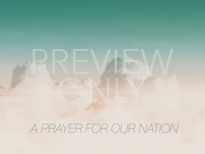 PRAYER FOR OUR NATION