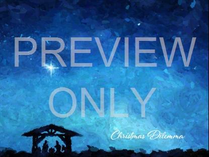 THE CHRISTMAS DILEMMA SERMON ART