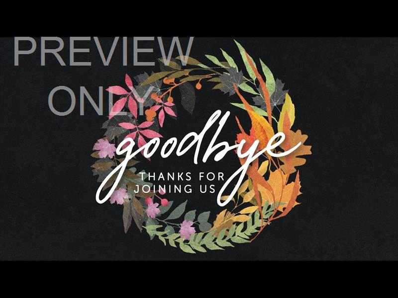 AUTUMN WREATH GOODBYE STILL