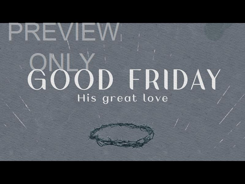 DRAWN TO HIM GOOD FRIDAY STILL