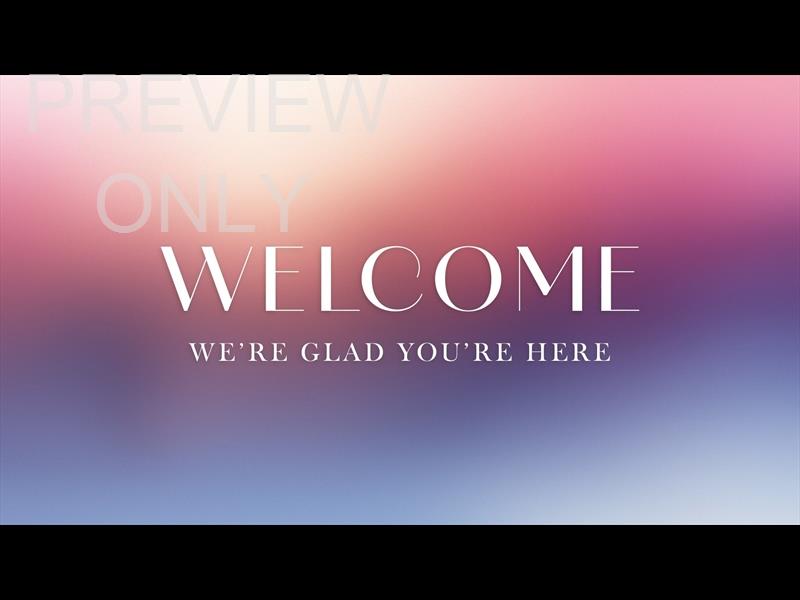 EARLY LIGHT WELCOME STILL