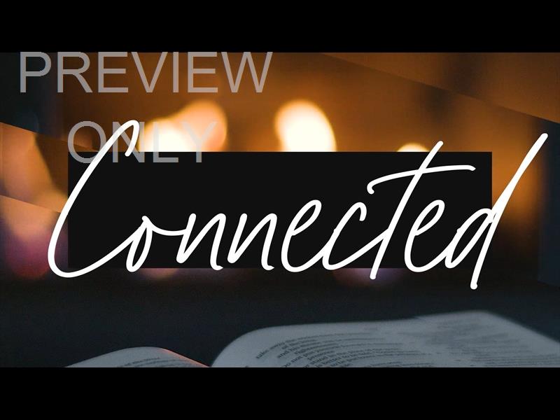 FIRESIDE READ STILL CONNECTED