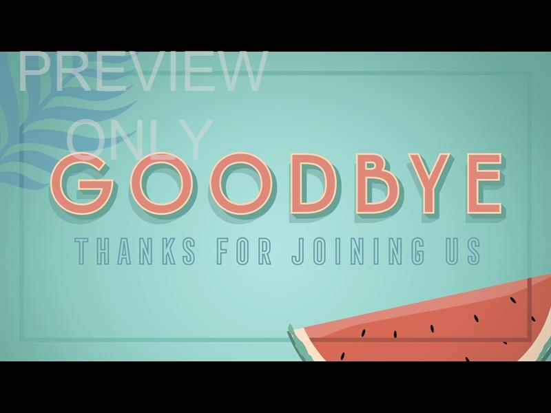 HELLO SUMMER STILL GOODBYE