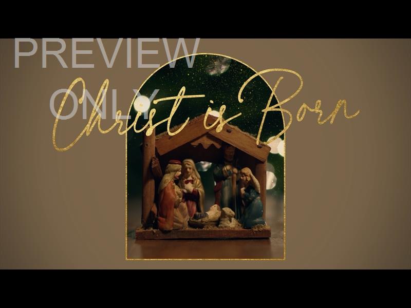 KEEPING CHRISTMAS: CHRIST IS BORN STILL