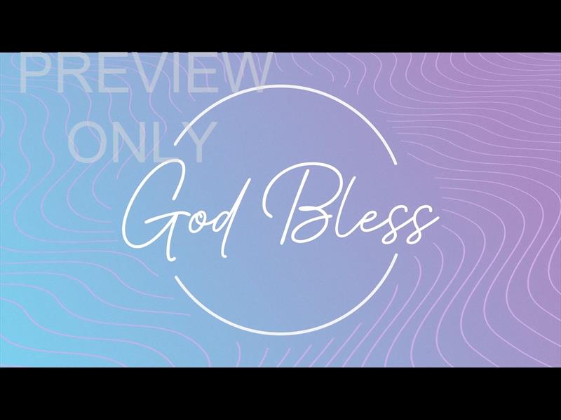 LAVENDER WAVES STILL GOD BLESS