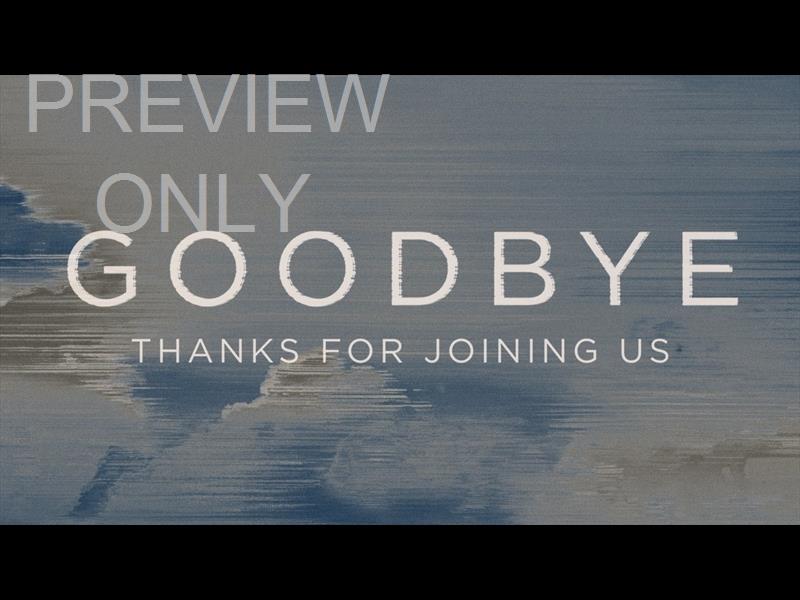 LORD HAVE YOUR WAY GOODBYE STILL