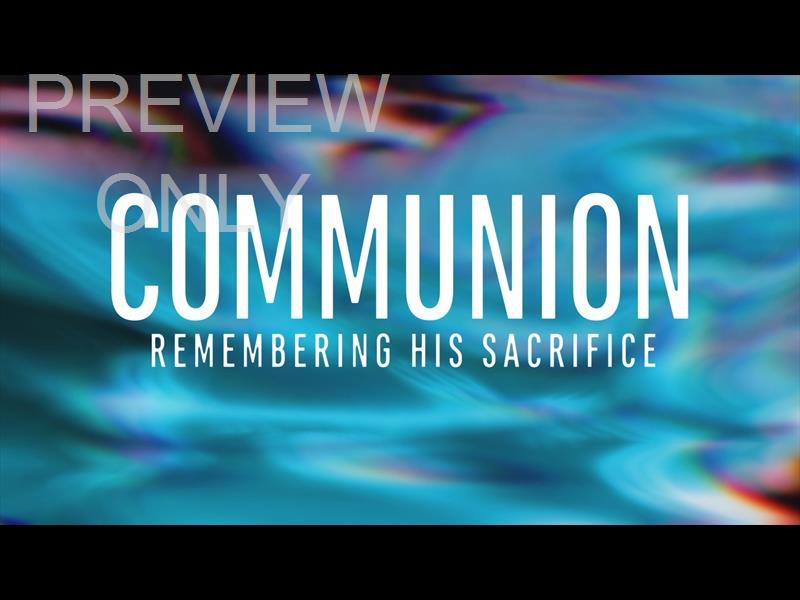 TRANSFORMATION COMMUNION STILL