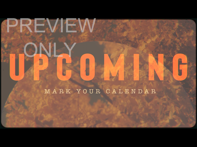 VINTAGE FALL STILL UPCOMING