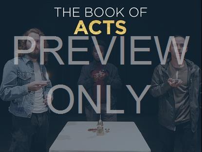 THE BOOK OF ACTS - APOSTLES
