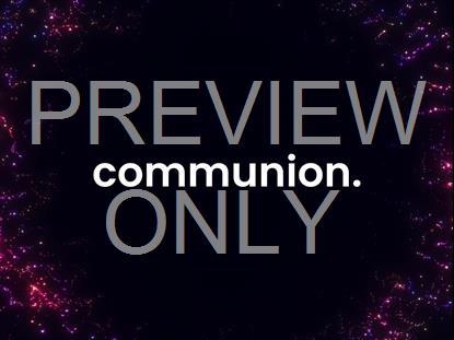 BURST COMMUNION STILL