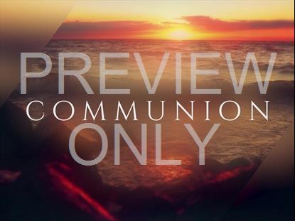 DAYS END COMMUNION STILL