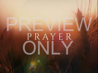 DAYS END PRAYER STILL