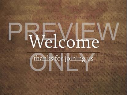 FADED TEXT WELCOME STILL