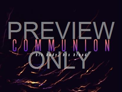 FALL KICKOFF COMMUNION STILL