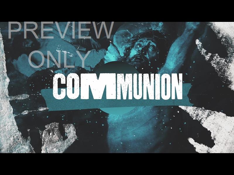 HOLY WEEK PAINT COMMUNION STILL