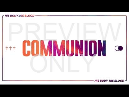 HOPE IS HERE COMMUNION