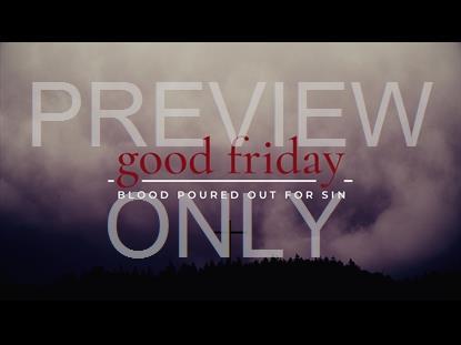 HORIZON CROSSES GOOD FRIDAY STILL