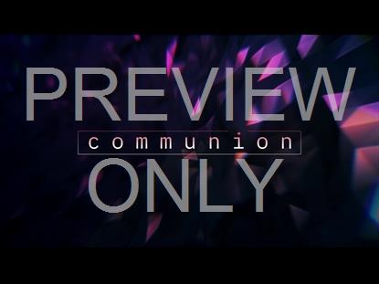 LIVING CRYSTAL COMMUNION STILL