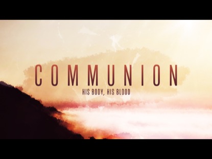LOW HORIZONS COMMUNION STILL