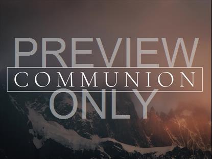 MISTY LENT COMMUNION STILL