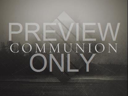 MISTY WATER COMMUNION STILL