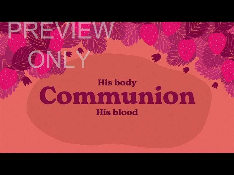 MODERN MOTHERS DAY COMMUNION STILL