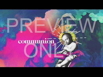 NATIVITY COLORS COMMUNION