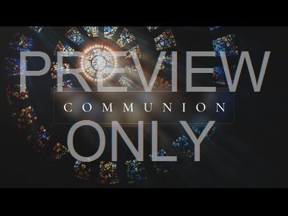 SOARING GLASS COMMUNION STILL