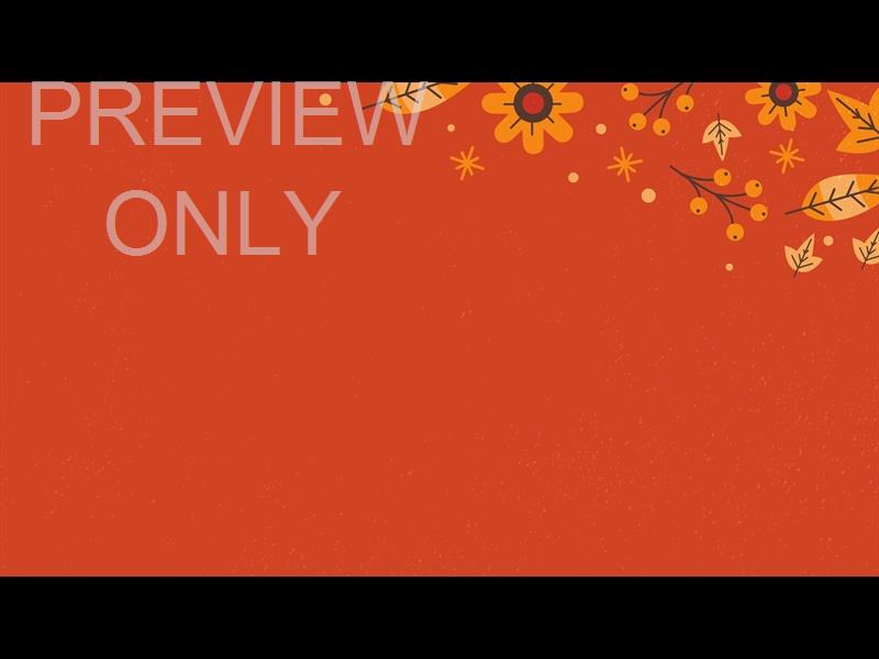 THANKSGIVING LEAVES ORANGE STILL