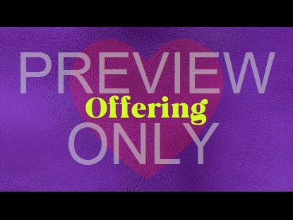 VALENTINE FOIL OFFERING  STILL