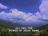 ALL HAIL THE POWER OF JESUS NAME
